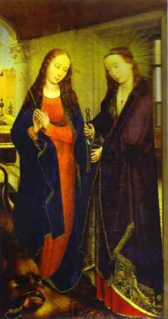 Rogier van der Weyden. St. Margaret and St. Apollonia.